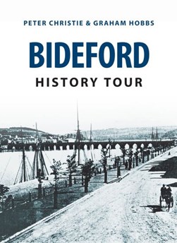 Bideford history tour by Peter Christie