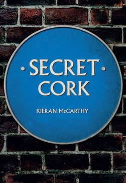 Secret Cork P/B by Kieran McCarthy