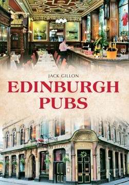 Edinburgh pubs by Jack Gillon