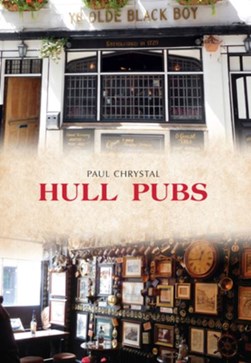 Hull pubs by Paul Chrystal