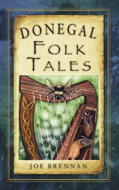 Donegal Folk Tales  P/B by Joe Brennan