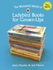 The wonderful world of Ladybird books for grown-ups by Jason Hazeley