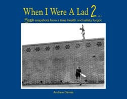 When I were a lad... by Andrew Davies