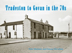 Tradeston to Govan in the 70s by Peter Mortimer