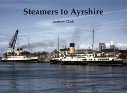 Steamers to Ayrshire by Andrew Clark