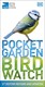RSPB Pocket Garden Birdwatch P/B by Mark Ward