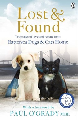 The Miracle at Battersea Dogs Home by Jo Wheeler