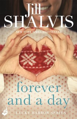 Forever and a day by Jill Shalvis