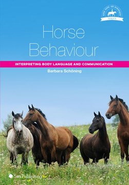 Horse Behaviour by Barbara Schöning