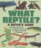 What reptile? by Chris Mattison