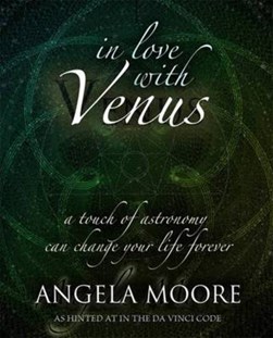In love with Venus by Angela Moore