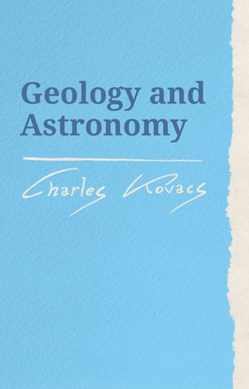 Geology and astronomy by Charles Kovacs