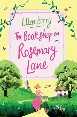 Bookshop On Rosemary Lane  P/B (FS) by Ellen Berry
