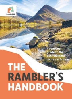 The rambler's handbook by Ramblers' Association