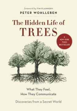 Hidden Life Of Trees H/B by Peter Wohlleben