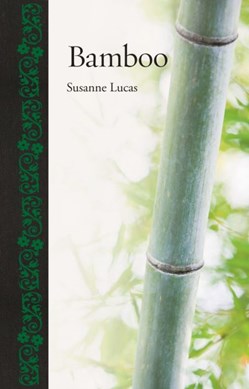 Bamboo by Susanne Lucas