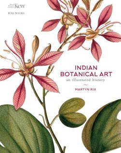 Indian botanical art by Martyn Rix