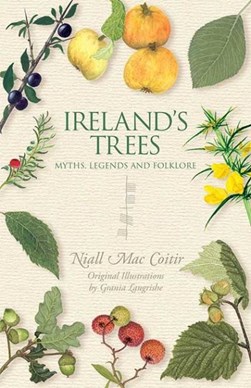 Ireland's trees by Niall Mac Coitir