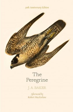 Peregrine 50th Anniversary Edition P/B by J. A. Baker
