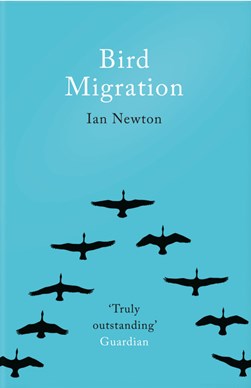Bird migration by Ian Newton