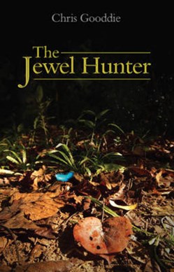 The jewel hunter by Chris Gooddie
