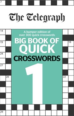 The Telegraph Big Book of Quick Crosswords 1 by Telegraph Media Group Ltd