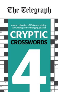 Telegraph Cryptic Crosswords 4 P/B by Telegraph Media Group Ltd