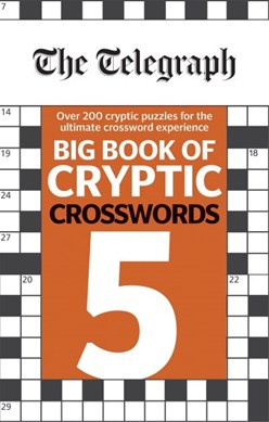 The Telegraph Big Book of Cryptic Crosswords 5 by Telegraph Media Group Ltd
