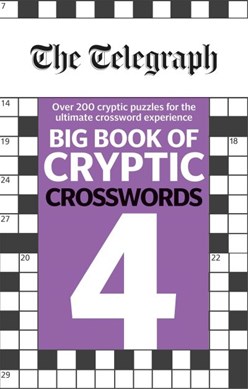 Telegraph Big Book Of Cryptic Crosswords 4 P/B by Telegraph Media Group Ltd