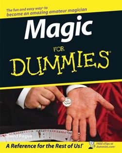 Magic for dummies by David Pogue