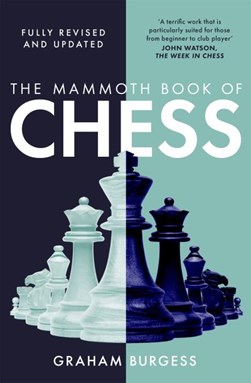 Mammoth Book Of Chess P/B by Graham Burgess