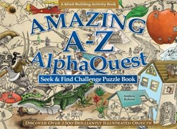 Amazing A-Z AlphaQuest Seek & Find Challenge Puzzle Book by Andrew Ruhren
