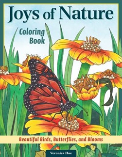 Joys of Nature Coloring Book by Veronica Hue