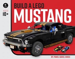 Build a LEGO Mustang by Pawel KmieÔc