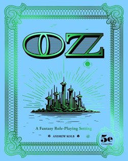 Oz by Andrew Kolb