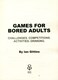 Games for bored adults by Ian Gittins