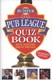 Bumper pub league quiz book by Quiz Masters Great Britain