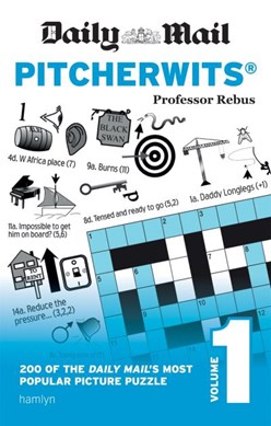 Daily Mail Pitcherwits - Volume 1 by Professor Rebus
