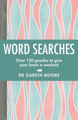 Word Searches by Gareth Moore