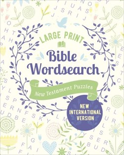 Large Print Bible Wordsearch by Eric Saunders