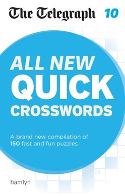 The Telegraph: All New Quick Crosswords 10 by Telegraph Media Group Ltd