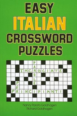 Easy Italian Crossword Puzzles by Nancy Goldhagen