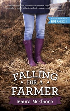 Falling For a Farmer P/B by Maura McElhone
