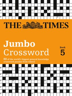 The Times 2 Jumbo Crossword Book 5 by The Times Mind Games
