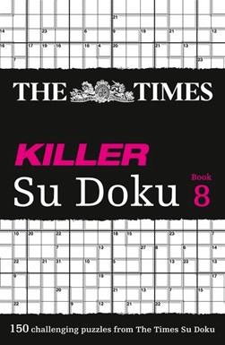Times Killer Su Doku 8 P/B by The Times Mind Games
