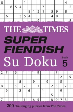 The Times super fiendish su doku Book 5 by The Times Mind Games