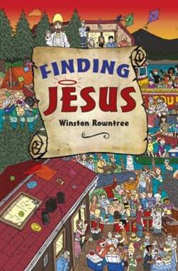 Finding Jesus by Winston Rowntree