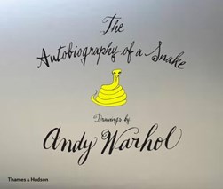 The autobiography of a snake by Andy Warhol