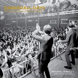 Dancehall Days H/B by Michael O'Reilly