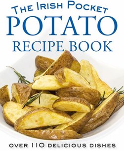 The Irish pocket potato recipe book by Eveleen Coyle